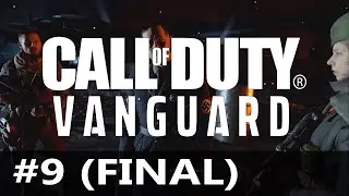 COD: Vanguard - #9 - The Fourth Reich (Final)