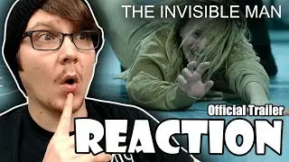 THE INVISIBLE MAN - Official Trailer Reaction!