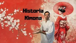 HISTORIA KIMONA