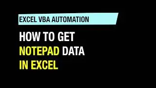 how to extract notepad data in excel | VBA Automation
