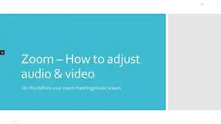 How to adjust audio & video settings in Zoom