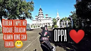 Korean Temple sa Bocaue Bulacan | Alamin kung saan banda