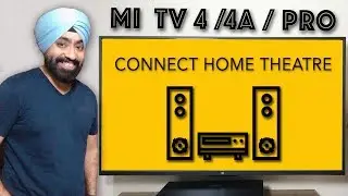 Connect Home Theatre to Mi TV Pro 49