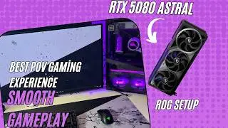 Pov Gaming | RTX 5080 ASTRAL | ASUS PG32UCDM | X870 HERO | Smooth Gameplay | Chill