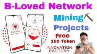 B Love Network App se Paise Kaise Kamaye I B-love network Token Complete Details