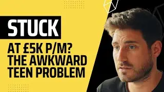 Stuck At &pound;5k A Month? The Awkward Teenager Phenomenon