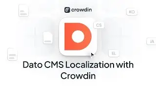 DatoCMS content localization | A quick guide on how to translate DatoCMS content with Crowdin