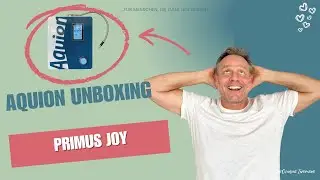 Aquion Primus Pro Unboxing