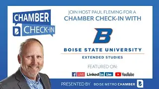 Chamber Check-in with Boise State University Professional and Continuing Education Program