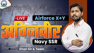 Introduction Class | Agniveer | Airforce X+Y | Navy SSR | #khanglobalstudies #defence #agniveer