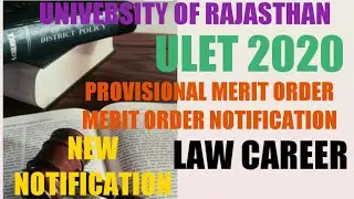 UNIVERSITY OF RAJASTHAN ULET 2020 MERIT LIST || NEW NOTIFICATION || LATEST NEWS || LLB || LAW