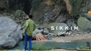 Sikkim Series 