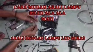 Cara Mudah Akali Lampu Biled Ala Ala Yang Mati Tanpa Ribet, Tanpa Modal