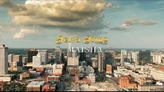 Jelva King - Maisha | Music Video