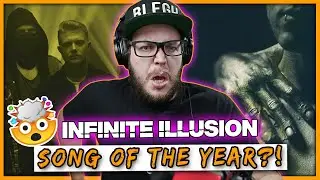 Damn @bogdanhxc ... YOU WERE RIGHT! | Infinite Illusion - Absence (REACTION/ REVIEW)