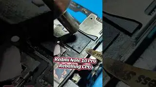redmi note 10 pro reball cpu. #android #smartphone #servishp #repair #xiaomi #redminote10pro