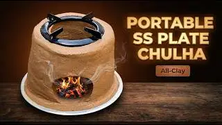 All-Clay Round Chulha on SS Plate (Single Burner) | Primitive Clay Stove DIY #ClayStove #diy