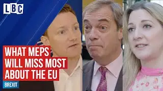 British MEPs reveal what they will miss most about the EU after Brexit | The Nigel Farage Show