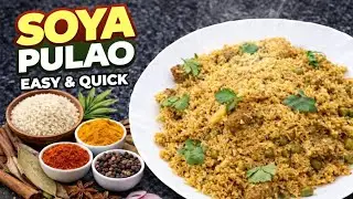 Tasty Soya Pulao Recipe | Easy & Healthy Veg Pulao