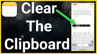 How To Clear iPhone Clipboard