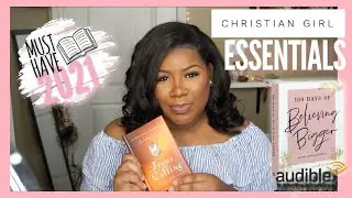 Christian Girl Essentials 2021 ♡ | CHRISTIAN GIRL MUST HAVES