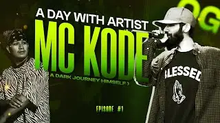 MC KODE | RAP BATTLER JOURNEY | A DAY WITH ARTIST | EP1 SURAJ PRINCE VLOGS