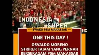 MASIH INGAT OSVALDO MORENO ? STRIKER TAJAM PSM