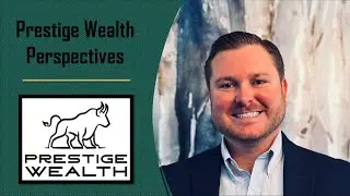 Prestige Wealth Perspectives - Introduction
