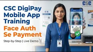 CSC DigiPay Web App Training 2026 | DigiPay App Face Auth से AEPS Cash Withdrawal | Step by Step