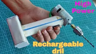 How to make rechargeable drill machine