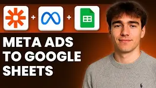 Как связать формы сбора лидов Meta Ads с Google Sheets через Zapier (Учебное пособие 2026)
