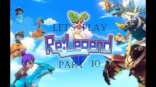 &hearts;Let'sPlay Re:Legend&hearts;German/Part10