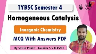 TYBSC Inorganic chemistry MCQ with Answers PDF | Homogeneous Catalysis MCQ - Semester 4 | SPPU