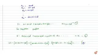 Derive the formula for sum of n terms of an AP.
