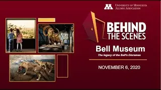 Behind the Scenes: Bell Museum