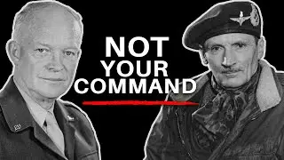 The Day Eisenhower Finally Said &ldquo;No&rdquo; to Montgomery &mdash; In Front of Everyone