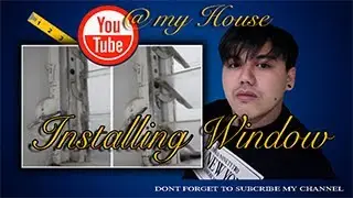 INSTALLING WINDOW AT MY HOME | MINEIL VLOG