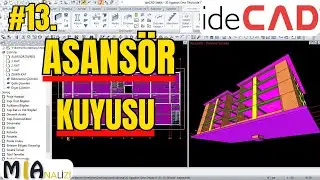 İdeCAD'te Asans&ouml;r Kuyusu Modellemesi