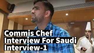 Commis Chef Interview For Saudi Interview-1 / How to give chef interview/ chef Interview Question