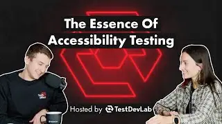 #11 The Essence Of Accessibility Testing - Elīna Šiškeviča