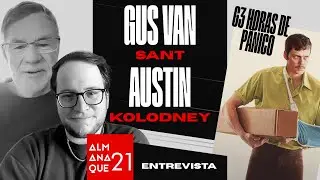 63 Hours of Panic :: Interview with Gus Van Sant and Austin Kolodney