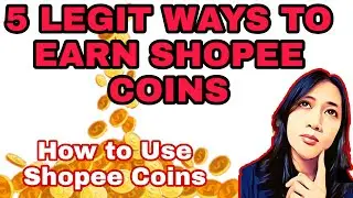 5 ПРАВИЛЬНЫХ СПОСОБОВ ЗАРАБОТАТЬ МОНЕТЫ SHOPEE | КАК ИСПОЛЬЗОВАТЬ МОНЕТЫ SHOPEE | Плюс розыгрыш