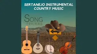 Sertanejo Instrumental Country Music