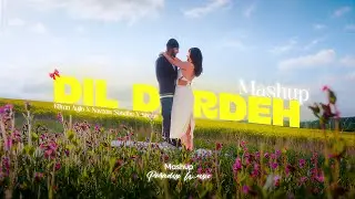 Dil Dardeh - Love Mashup | Karan Aujla X Navaan X Shubh | Paradise Music | Latest New Punjabi Song