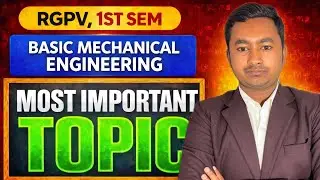 &ldquo;RGPV Basic Mechanical Engineering | Top Important Topics | 💯 #RGPV  #RGPVExam    #BME  