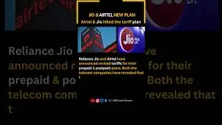 Reliance Jio and Airtel hiked the tariff plan