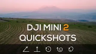 Учебное пособие по быстрой съёмке DJI MINI 2 | Как использовать режимы быстрой съёмки (4K)
