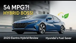 2025 Hyundai Elantra Hybrid Review | MPG, Features, Pros & Cons