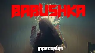 Indecorum - Babushka - Music Video