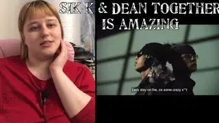 Sik k ft Dean Stay on fire REACTION 